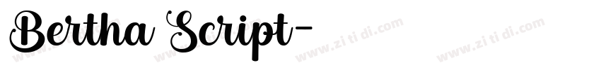 Bertha Script字体转换